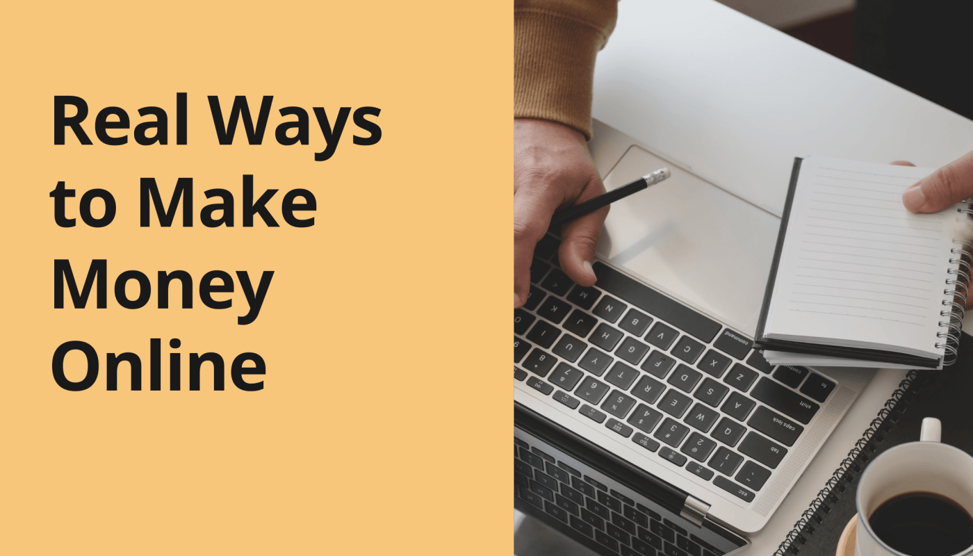 Real Ways to Make Money Online
